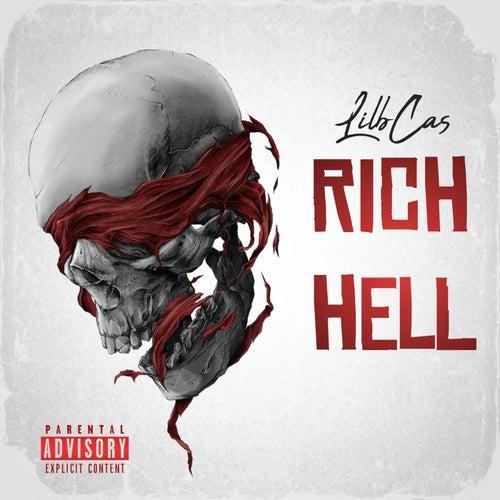     Lil Cas – Rich Hell (Original Mix)