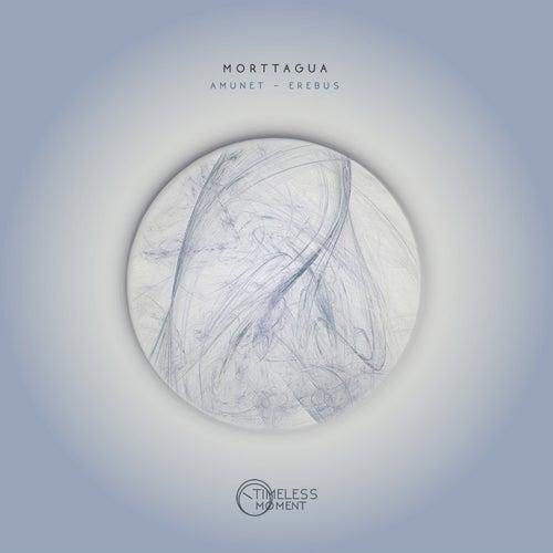     Morttagua – Amunet (Original Mix)