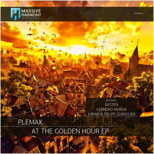     Plemax – At the Golden Hour (Juman & Felipe Gurascier Remix)